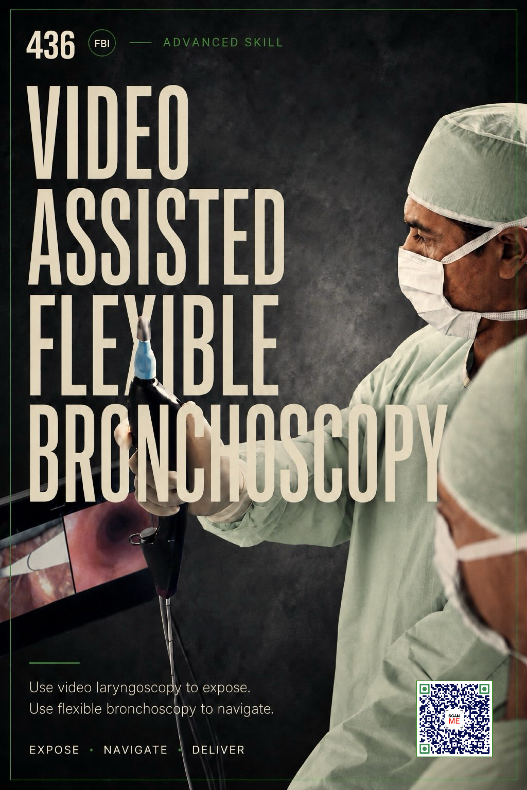 FBI 436 Video Assisted Flexible Bronchoscopy poster with video-laryngoscope and bronchoscope imagery